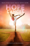 Hope Dances Style A Movie Poster 27 x 40 inch