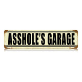 Asshole'S Garage Vintage Sign Metal Sign