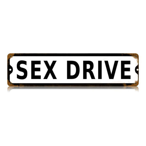 Sex Drive Vintage Sign Metal Sign