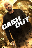 Cash Out Style B Movie Poster 11 x 17 inch