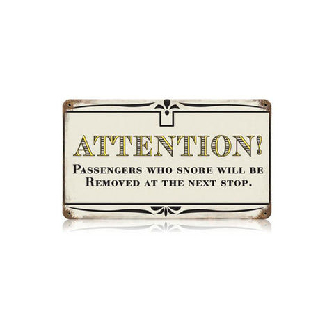 Passengers Snore Vintage Sign Metal Sign