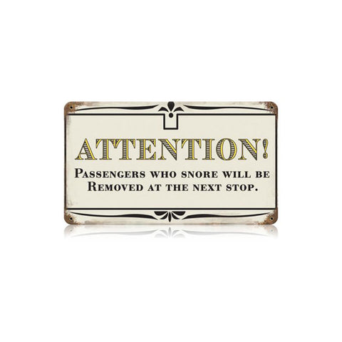 Passengers Snore Vintage Sign Metal Sign