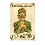 Take Day Off Vintage Sign Metal Sign