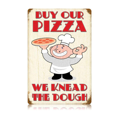 Buy Our Pizza Vintage Sign Metal Sign