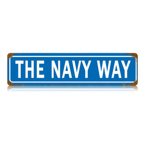 The Nay Way Vintage Sign Metal Sign