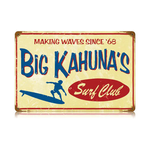 Big Kahuna Vintage Sign Metal Sign