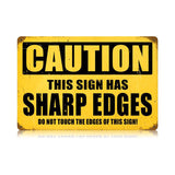 Sharp Edges Vintage Sign Metal Sign