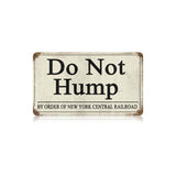 Do Not Hump Vintage Sign Metal Sign