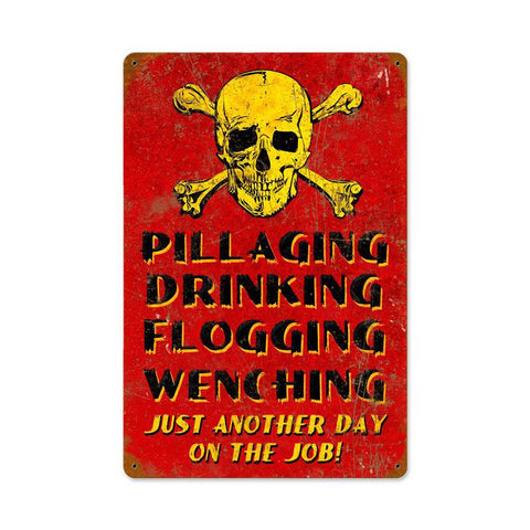 Pillaging Pirate Vintage Sign Metal Sign