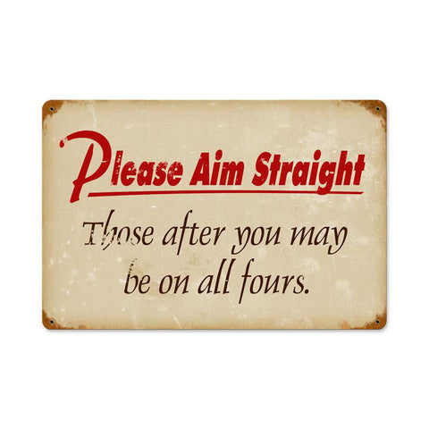 Please-Aim-Straight-Vintage-Sign-Metal-Sign