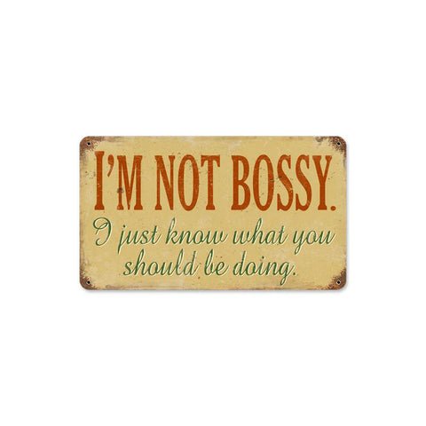 Not-Bossy-Vintage-Sign-Metal-Sign
