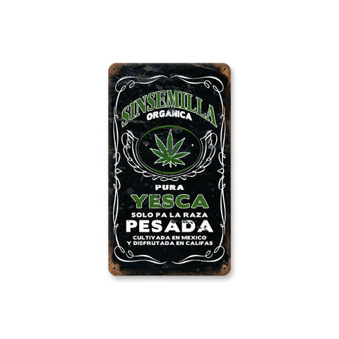 Sinsemilla Vintage Sign Metal Sign
