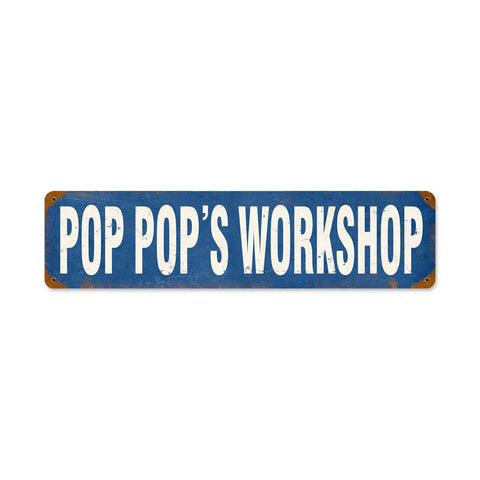 Pop Pop'S Workshop Vintage Sign Metal Sign