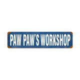 Paw Paw'S Workshop Vintage Sign Metal Sign