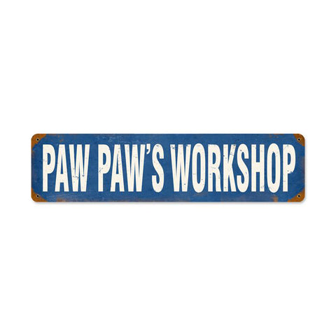 Paw Paw'S Workshop Vintage Sign Metal Sign