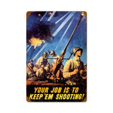 Keep Em Shooting Vintage Sign Metal Sign