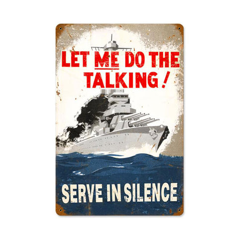 Serve In Silence Vintage Sign Metal Sign