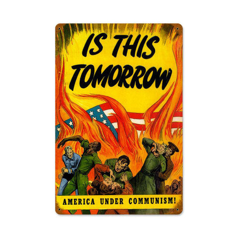 Is This Tomorrow Vintage Sign Metal Sign