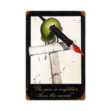 Mightier Than Sword Vintage Sign Metal Sign