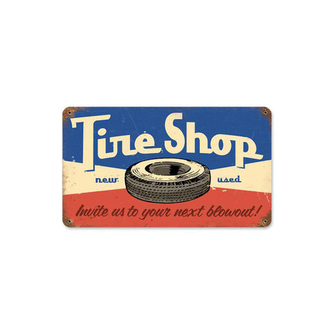 Tire Shop Vintage Sign Metal Sign