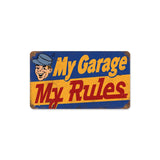 My Garage My Rules Vintage Sign Metal Sign