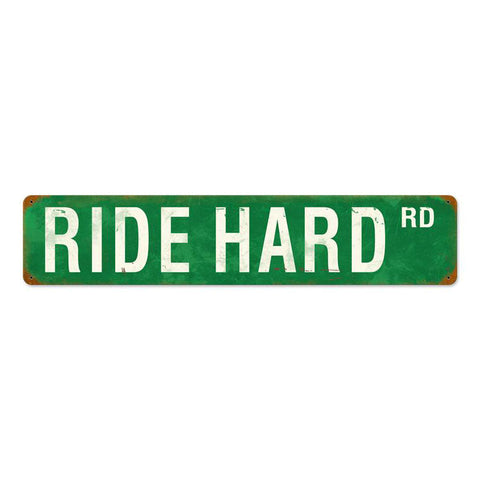 Ride-Hard-Rd-Vintage-Sign-Metal-Sign