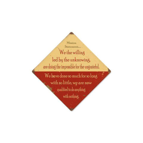 Mission Statement Vintage Sign Metal Sign