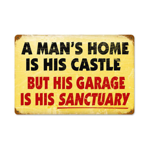 Mans Home Vintage Sign Metal Sign