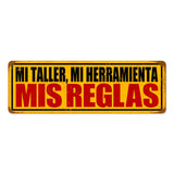 Mis Reglas Vintage Sign Metal Sign