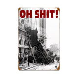 Oh Shit Vintage Sign Metal Sign