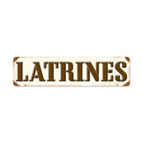 Latrines Vintage Sign Metal Sign