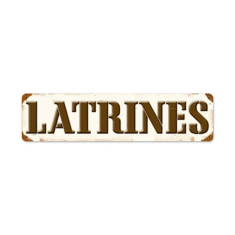 Latrines Vintage Sign Metal Sign