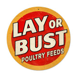 Lay Or Bust Vintage Sign Metal Sign
