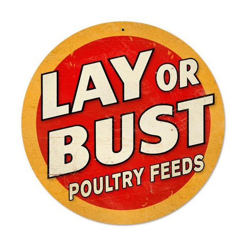 Lay Or Bust Vintage Sign Metal Sign