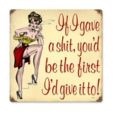 Give A Shit Vintage Sign Metal Sign