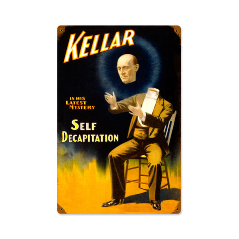 Keller Self Decapitation Vintage Sign Metal Sign