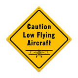 Low Flying Aircraft Vintage Sign Metal Sign