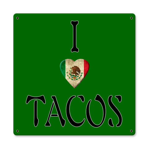 I Heart Tacos Vintage Sign Metal Sign