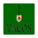 I Heart Tacos Vintage Sign Metal Sign
