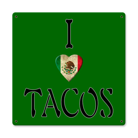 I Heart Tacos Vintage Sign Metal Sign