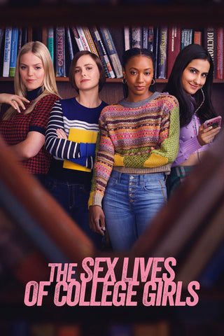 The Sex Lives of College Girls Style: 3 - 11 x 17 inch. TV Show Poster