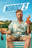 Nobody 2 Style C Movie Poster 11 x 17 inch