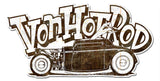 Von-Hot-Rod-Rusty-Car-Metal-Sign