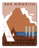 See America Welcome Montana 3 Vintage Metal Sign Metal Sign