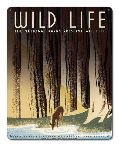 Wild Life The National Parks Preserve All Life Vintage Metal Sign Metal Sign