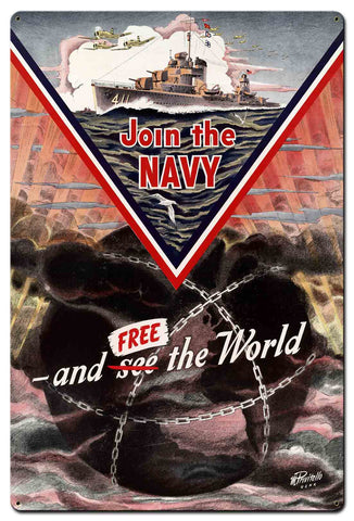 Join The Navy and Free The World 24 X 36 vintage metal sign Metal Sign