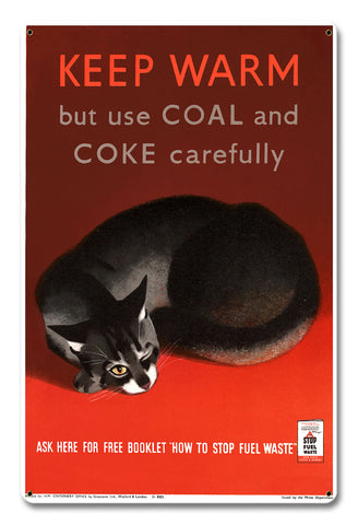 Keep Warm Metal Sign 12in X 18in Metal Sign