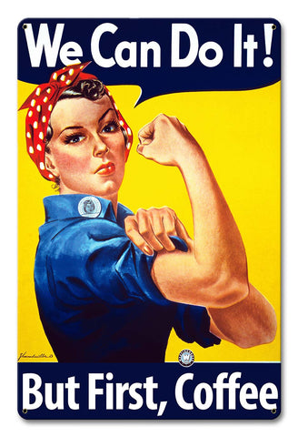 BUT FIRST COFFEE Metal Sign 12in X 18in Metal Sign