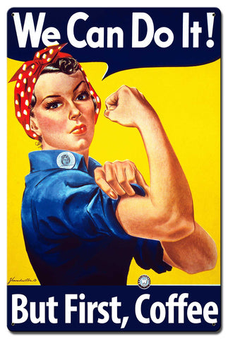 BUT FIRST COFFEE Metal Sign 16in X 24in Metal Sign