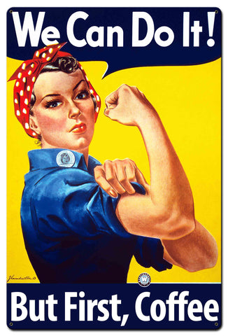 BUT FIRST COFFEE Metal Sign 24in X 36in Metal Sign